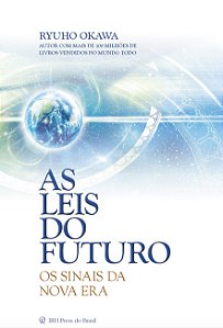 Livro As leis do futuro: Os sinais da nova era