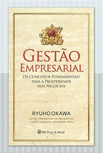 Livro Gestão empresarial: Os conceitos fundamentais para ...