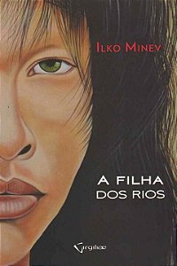 Livro A Filha Dos Rios