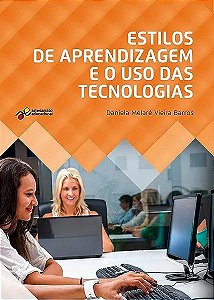 Livro Estilos De Aprendizagem E O Uso Das Tecnologias