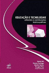 Livro Educação E Tecnologias - Reflexões E Contribuições ...