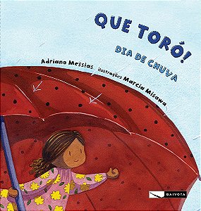 Livro Que Toró! Dia De Chuva