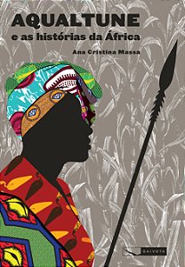 Livro Aqualtune e as histórias da África
