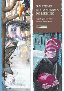 Livro O Menino E O Fantasma Do Menino