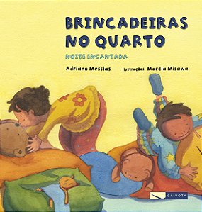 Livro Brincadeiras no quarto - noite encantada