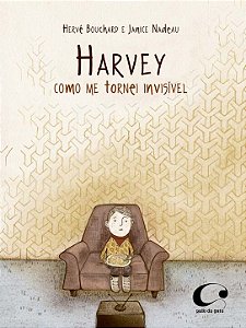 Livro Harvey: como me tornei invisível