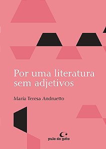 Livro Por uma literatura sem adjetivos
