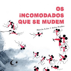 Livro Os incomodados que se mudem