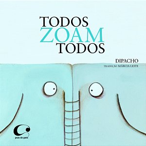 Livro Todos zoam todos