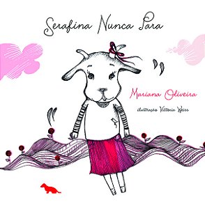 Livro Serafina Nunca Para