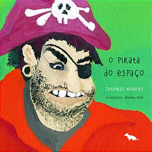 Livro O Pirata do Espaço
