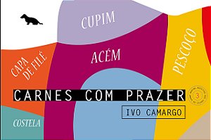 Livro Carnes com Prazer 3: cupim, capa de filé, acém, pescoço, ...