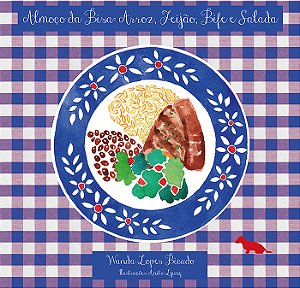Livro Coleção Almoço da Bisa : Arroz, Feijão, Bife e Salada