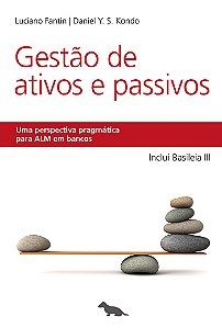 Livro Gestão de ativos e passivos: uma perspectiva pragmática p...