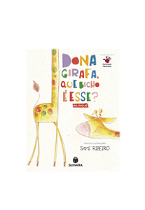 Livro Dona Girafa Que Bicho É Esse?