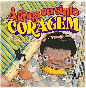 Livro Agora Eu Sinto Coragem