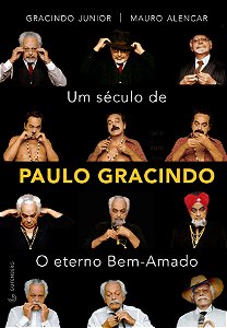 Livro Um século de Paulo Gracindo: O eterno Bem-Amado