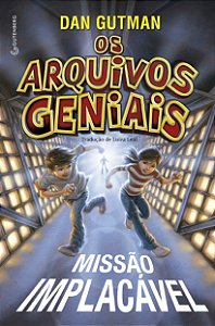 Livro Os arquivos geniais: Missão implacável