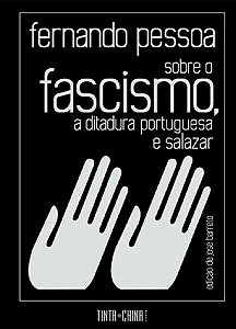 Livro Sobre o fascismo, a ditadura Portuguesa e salazar