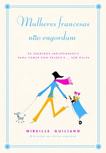 Livro Mulheres francesas não engordam