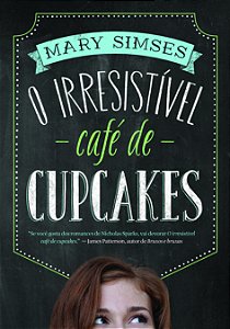 Livro O irresistível café de cupcakes