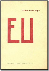 Livro Eu, Augusto Dos Anjos