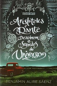 Livro Aristóteles e Dante descobrem os segredos do Univer...