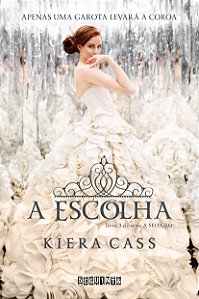 Livro A escolha (Volume 3)