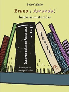 Livro Bruno E Amanda: Historias Misturadas