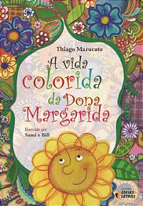 Livro A vida colorida da Dona Margarida