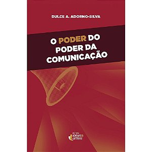 Livro O Poder Do Poder Da Comunicação