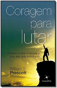 Livro Coragem Para Lutar