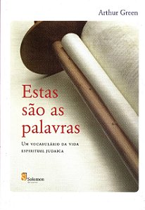 Livro Estas são as palavras: Um vocabulário da vida espiritual ...