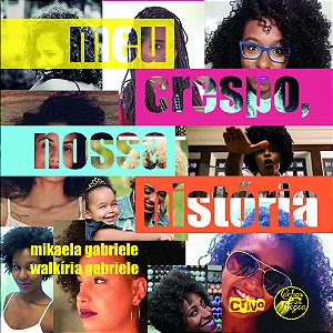 Livro Meu crespo, nossa história