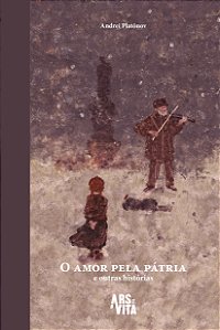 Livro O amor pela pátria e outras histórias (Volume 2)