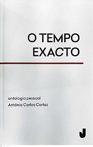 Livro O Tempo Exacto - Antologia Pessoal