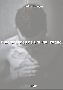 Livro Esteticidades De Um Paulistano