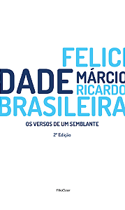 Livro Felicidade brasileira: Os versos de um semblante