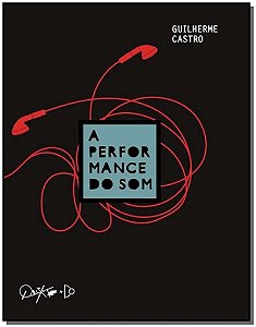 Livro A Performance Do Som