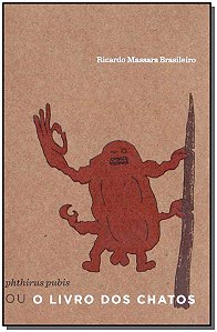 Livro Phthirus Pubis Ou O Livro Dos Chatos
