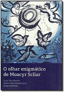 Livro O Olhar Enigmático De Moacyr Scliar