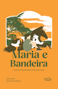 Livro Maria e Bandeira