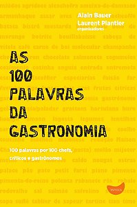 Livro As 100 palavras da gastronomia