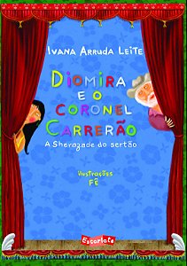 Livro Diomira e o Coronel Carrerão