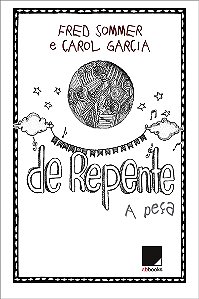 Livro De repente: A peça