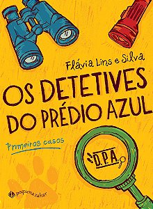 Livro Os detetives do Prédio Azul: Primeiros casos