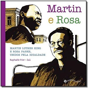 Livro Martin e Rosa: Martin Luther King e Rosa Parks, uni...