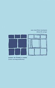 Livro Como se fosse a casa: Uma correspondência
