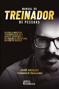 Livro Manual Do Treinador De Pessoas - Aprenda A Ministra...