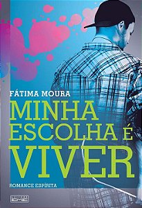 Livro Minha Escolha E Viver